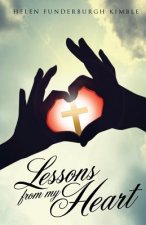 Lessons from My Heart