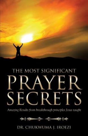 Most Significant Prayer Secrets