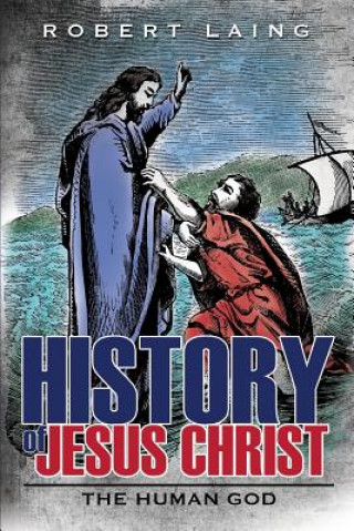 History of Jesus Christ