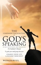 Companion Teaching Tool for God's Speaking 30 Day Devotional and Workbook