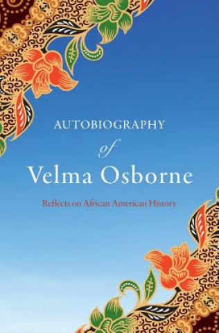 Autobiography of Velma Osborne