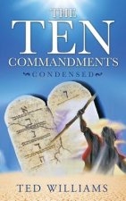 Ten Commandments Condensed