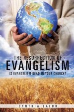 Resurrection of Evangelism