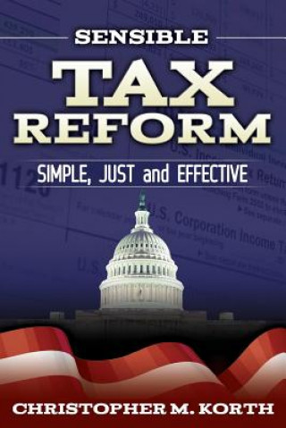 Sensible Tax Reform