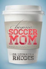 Beyond Soccer Mom