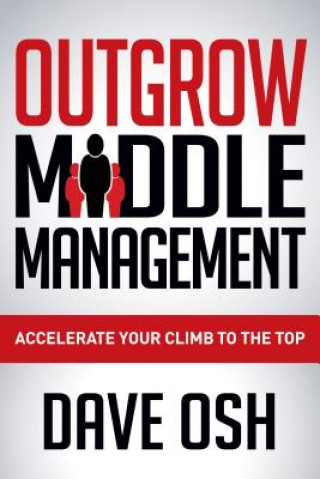 Outgrow Middle Management