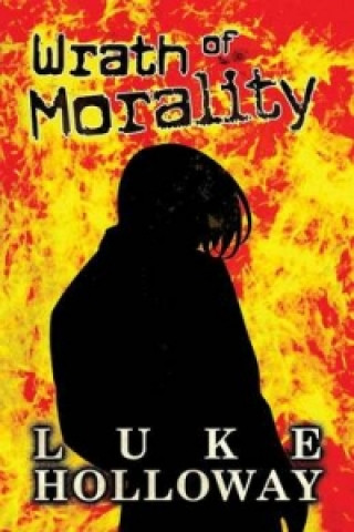 Wrath of Morality