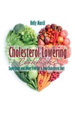 Cholesterol Lowering Cookbooks