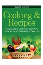 Cooking and Recipes