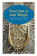Good Diet to Lose Weight