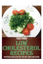 Low Cholesterol Recipes