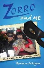 Zorro and Me