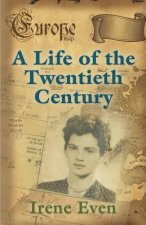 Life of the Twentieth Century