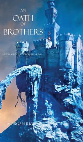 Oath of Brothers (Book #14 in the Sorcerer's Ring)
