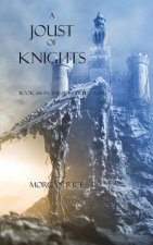 Joust of Knights (Book #16 in the Sorcerer's Ring)