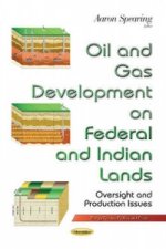 Oil & Gas Development on Federal & Indian Lands