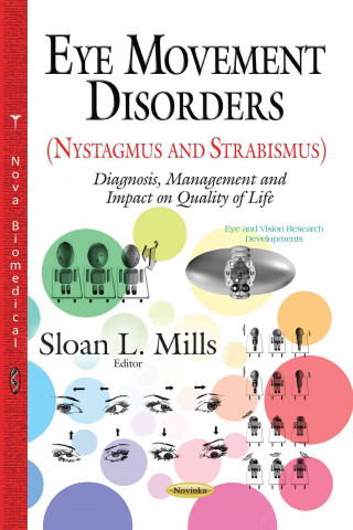 Eye Movement Disorders (Nystagmus and Strabismus)