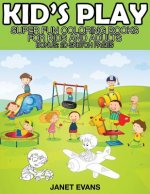 Kid's Play