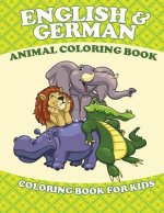 English and German Animal Coloring Book (Coloring Book for Kids)