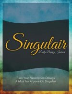 Singulair Daily Dosage Journal