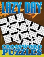 Lazy Day Crossword Puzzle Book