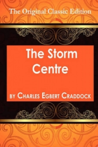 Storm Centre - The Original Classic Edition