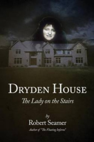 Dryden House