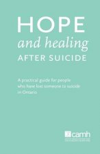 Hope and Healing After Suicide