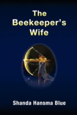 Beekeeper's Wife