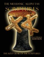 Messianic Aleph Tav Scriptures Paleo-Hebrew Large Print Edition Study Bible