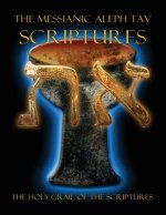 Messianic Aleph Tav Scriptures Modern-Hebrew Large Print Edition Study Bible