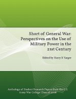 Short of General War