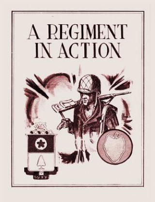 Regiment in Action