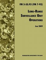 Long Range Unit Surveillance Operations FM 3-55.93 (FM 7-93)