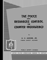 Police and Resources Control in Counter-Insurgency