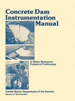 Concrete Dam Instrumentation Manual