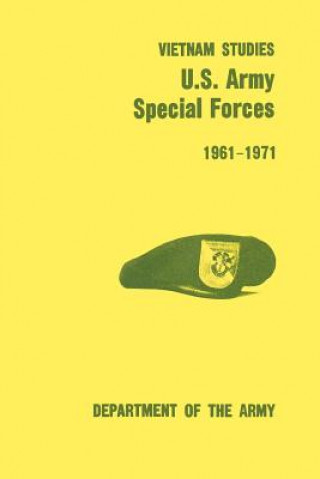U.S. Army Special Forces 1961-1971 (U.S. Army Vietnam Studies Series)