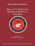 History of U.S. Marine Corps Operations in World War II. Volume II