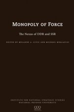 Monopoly of Force