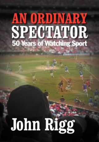 Ordinary Spectator