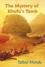 Mystery of Khufu's Tomb