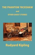 Phantom 'Rickshaw and Other Ghost Stories