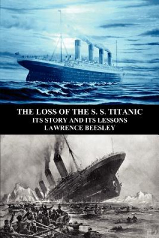 Loss of the S. S. Titanic