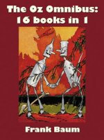 Oz Omnibus (unabridged), Including