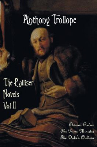 Palliser Novels, Volume Two, including