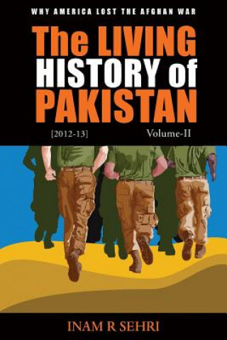 Living History of Pakistan (2012-2013): Volume II