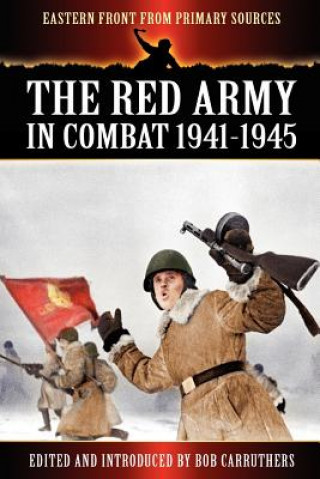 Red Army in Combat 1941-1945