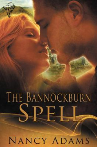 Bannockburn Spell