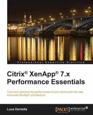 Citrix (R) XenApp (R) 7.x Performance Essentials
