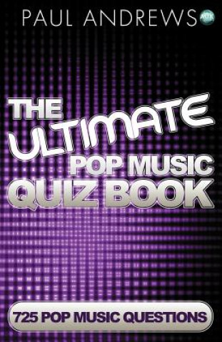 Ultimate Pop Music Quiz Book